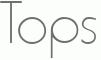 Tops