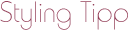 Styling Tipp