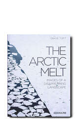 The Arctic Melt - ASSOULINE