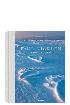 Paul Nicklen, Born to Ice