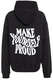 Hoodie Make Yourself Proud aus Bio-Baumwolle