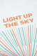 Sweatshirt Light Up The Sky